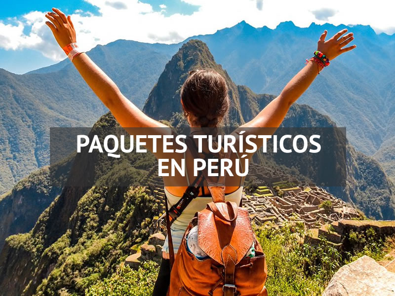 Perú Paquetes Turísticos